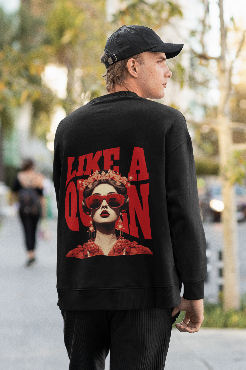 Sweatshirt- Like a Queen